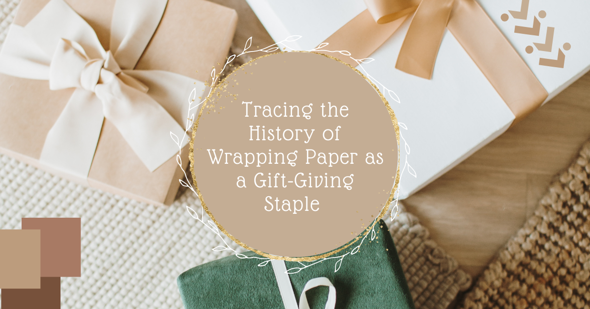 The History of Wrapping Paper as a Gift-Giving Staple – ARTWRAP